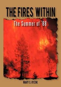 The Fires Within