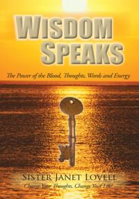 Wisdom Speaks