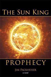 The Sun King Prophecy
