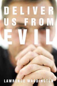 Bokomslag för "Deliver Us from Evil"