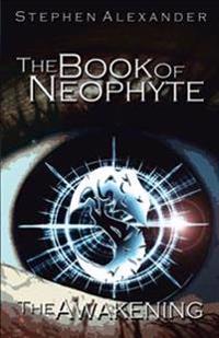 Bokomslag för "The Book of Neophyte"