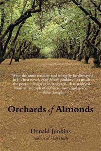 Orchards of Almonds