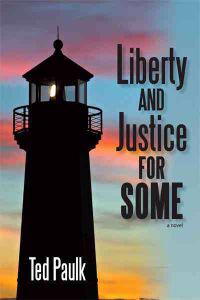 Bokomslag för "Liberty and Justice for Some"
