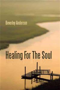 Healing For The Soul