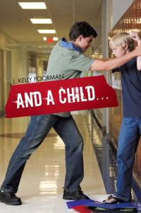And a Child ...