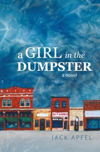 Girl in the Dumpster