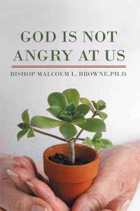 God Is Not Angry At Us