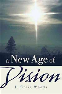 A New Age of Vision