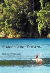 Bokomslag för "Manifesting Dreams"