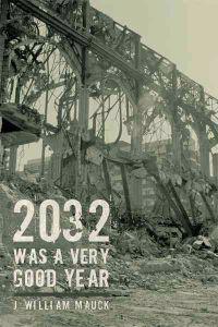 2032 Was a Very Good Year