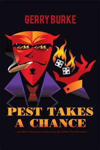 Pest Takes a Chance