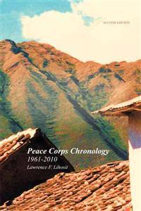 Peace Corps Chronology; 1961-2010