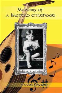 Memoirs of a Baghdad Childhood