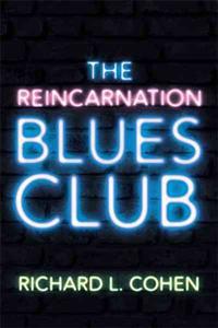 The Reincarnation Blues Club
