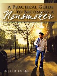 Practical Guide to Becoming a Nonsmoker