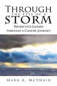 Through the Eyes of a Storm