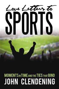 Love Letters to Sports