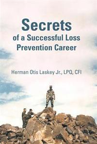 Bokomslag för "Secrets of a Successful Loss Prevention Career"