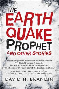 The Earthquake Prophet