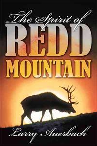 The Spirit of Redd Mountain