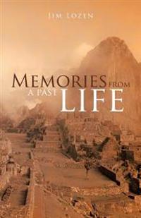 Memories from a Past Life