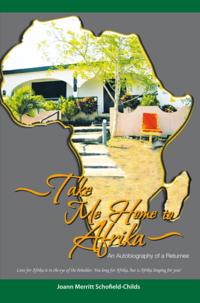 Take Me Home to Afrika