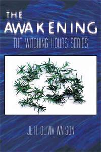 The Awakening Book 1
