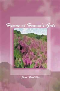 Hymns at Heaven's Gate