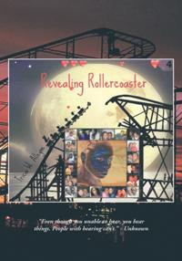 &quote;Revealing Rollercoaster&quote;