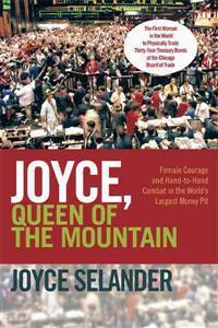 Joyce, Queen of the Mountain