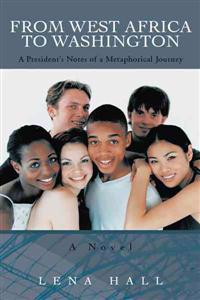 From West Africa to Washington