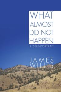 What Almost Did Not Happen