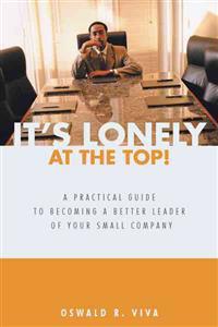 It's Lonely at the Top!