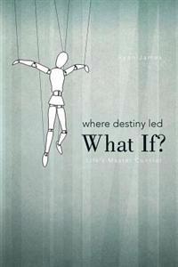 Where Destiny Led