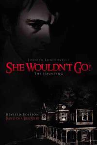 She Wouldn't Go!