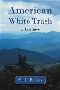 American White Trash