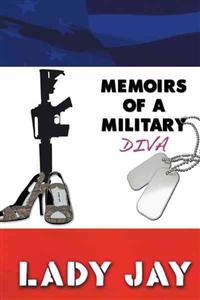 Bokomslag för "Memoirs of a Military Diva"