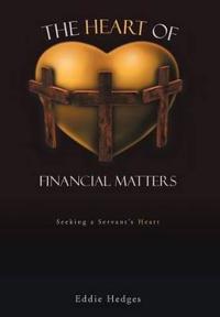 Bokomslag för "The Heart of Financial Matters"