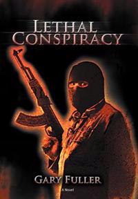 Lethal Conspiracy
