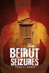 Bokomslag för "Beirut Seizures"