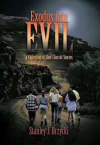 Bokomslag för "Exodus Into Evil"