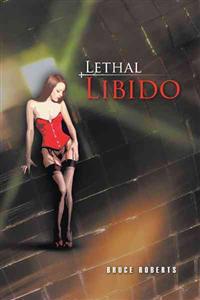 Bokomslag för "Lethal Libido"