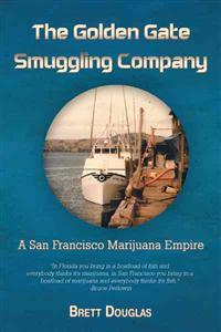 Bokomslag för "The Golden Gate Smuggling Company"