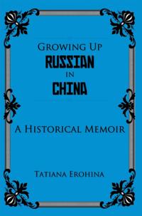 Growing up Russian in China