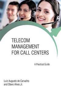 Bokomslag för "Telecom Management for Call Centers"