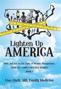 Bokomslag för "Lighten Up, America"