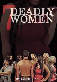 7 Deadly Women