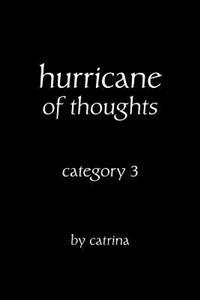hurricane of thoughts