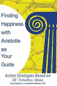 Bokomslag för "Finding Happiness with Aristotle as Your Guide"