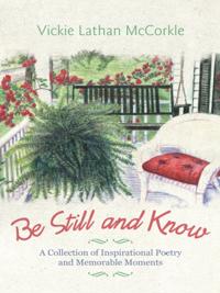 Be Still and Know